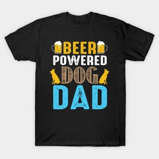 BEER Powered Dog DAD T-Shirt